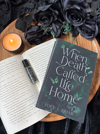 WHEN LIFE CALLED DEATH HOME - SIGNATURE PERFUME